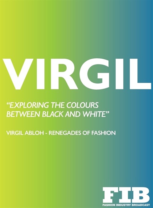 Virgil: Virgil Abloh (Hardcover)