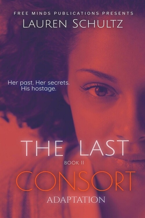 The Last Consort: Adaptation (Paperback)