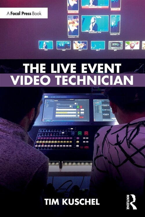 The Live Event Video Technician (Paperback)