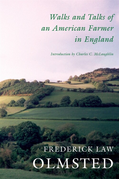 Walks and Talks of an American Farmer in England (Paperback)