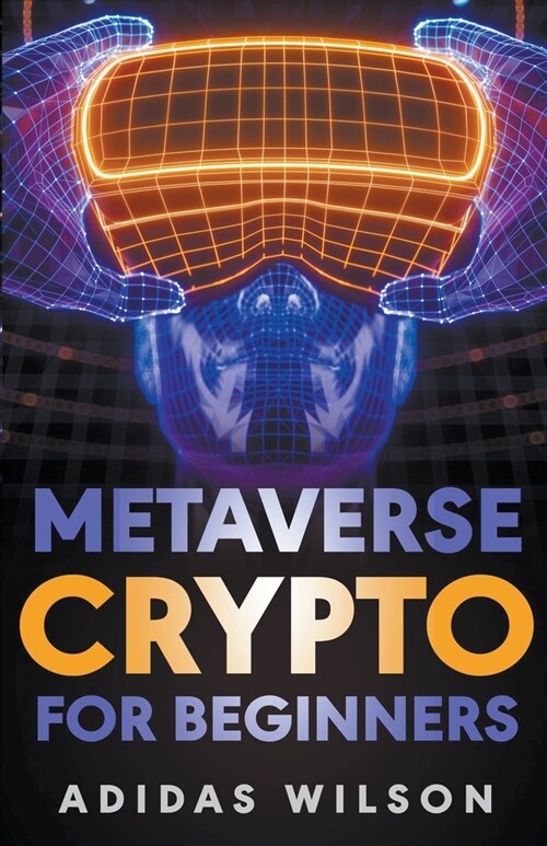 Metaverse Crypto For Beginners (Paperback)