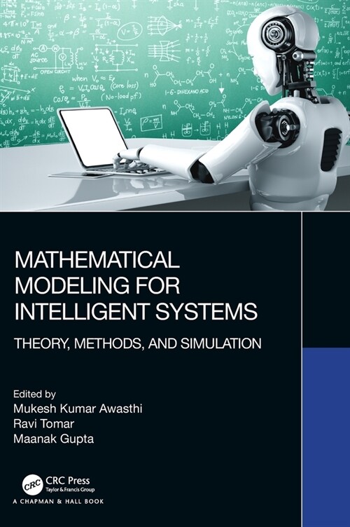 Mathematical Modeling for Intelligent Systems : Theory, Methods, and Simulation (Hardcover)