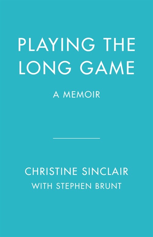 Playing the Long Game: A Memoir (Hardcover)