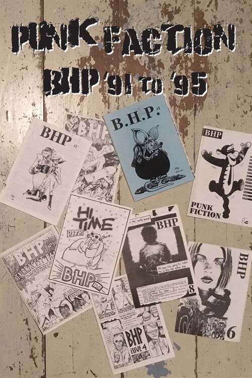 Punk Faction, BHP 91 to 95 (Paperback)