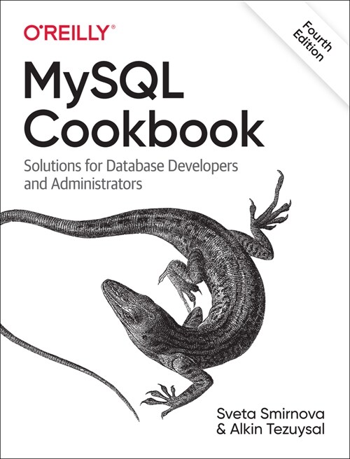 MySQL Cookbook: Solutions for Database Developers and Administrators (Paperback, 4)