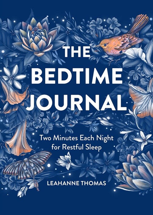 The Bedtime Journal: Two Minutes Each Night for Restful Sleep (Paperback)