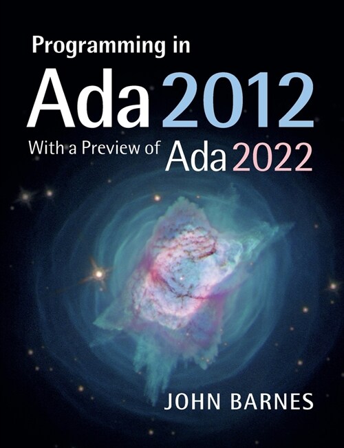 Programming in Ada 2012 with a Preview of Ada 2022 (Paperback, 2 Revised edition)