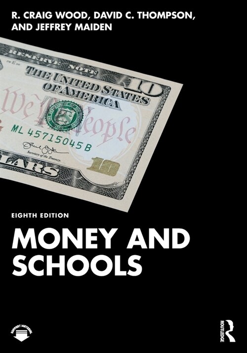 Money and Schools (Paperback, 8 ed)