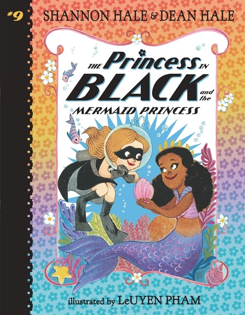 The Princess in Black and the Mermaid Princess (Paperback)