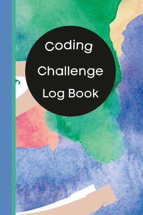 Coding Challenge Log Book: Track Your Coding Practice Accomplishments (Paperback)