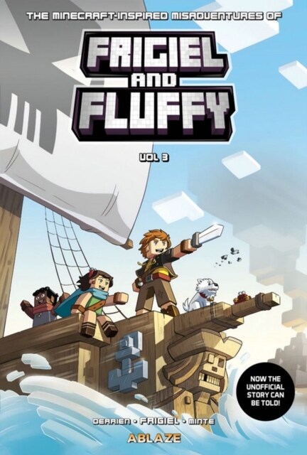 Minecraft Inspired Misadventures FRIGIEL & FLUFFY, Vol. 3 (Hardcover)