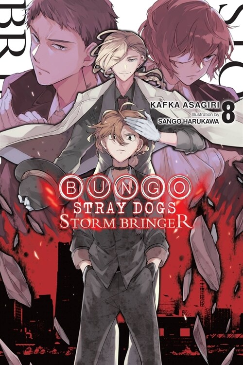 Bungo Stray Dogs, Vol. 8 (Light Novel): Storm Bringer Volume 8 (Paperback)