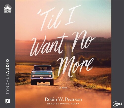 Til I Want No More (MP3 CD)