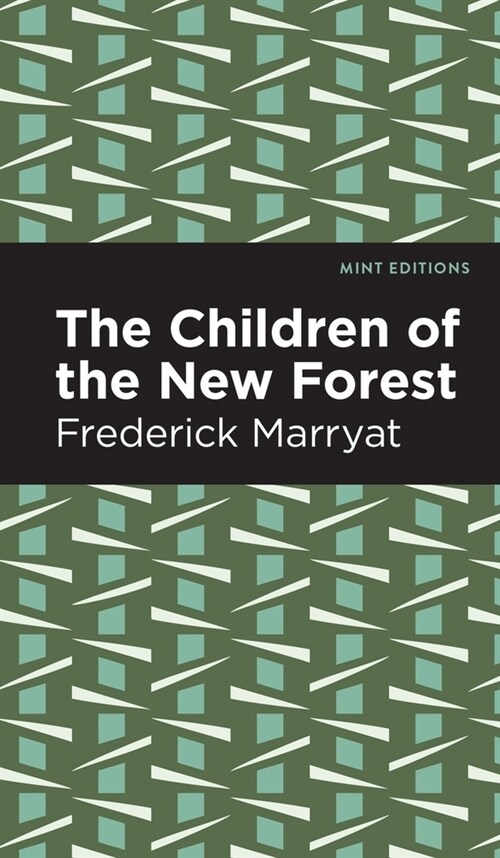The Children of the New Forest (Hardcover)
