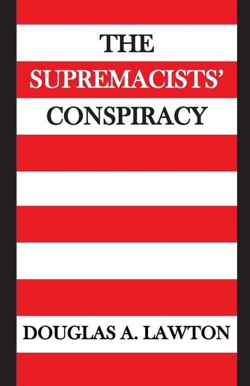 The Supremacists Conspiracy (Paperback)