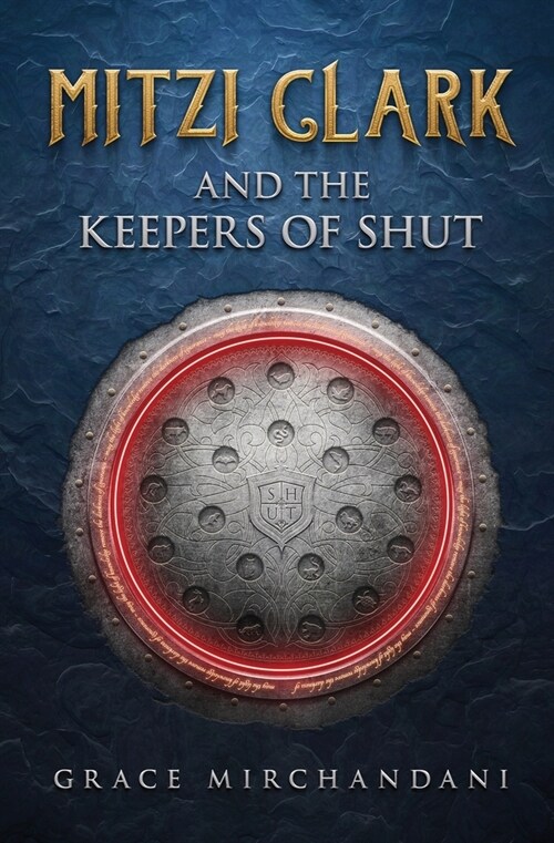 Mitzi Clark and the Keepers of SHUT (Paperback)