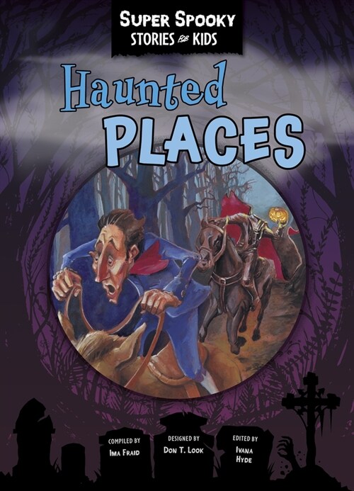 Haunted Places (Library Binding)