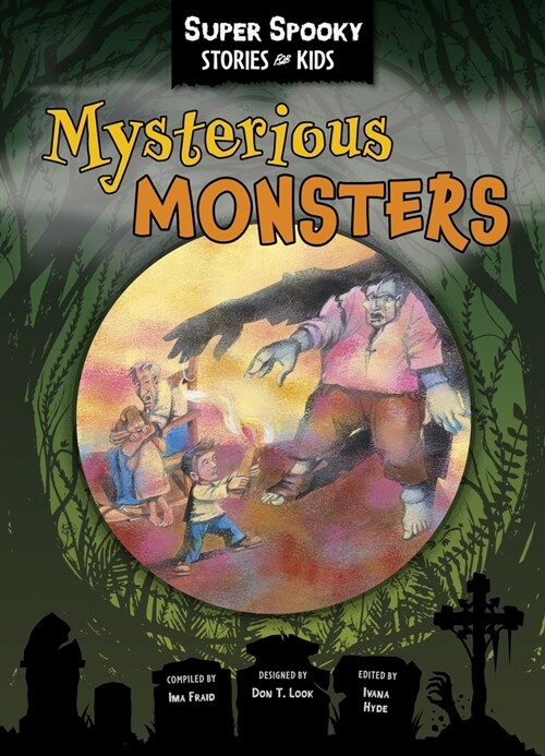 Mysterious Monsters (Library Binding)