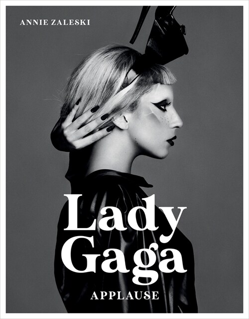 Lady Gaga : Applause (Hardcover)