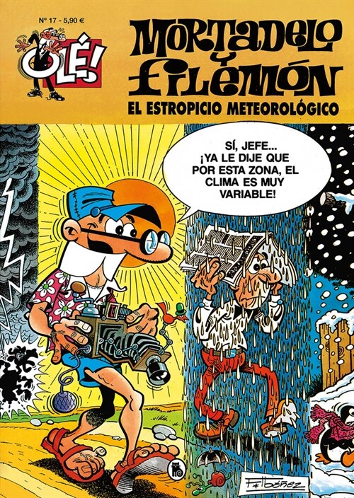 EL ESTROPICIO METEOROLOGICO (OLE! MORTADELO 17) (Paperback)