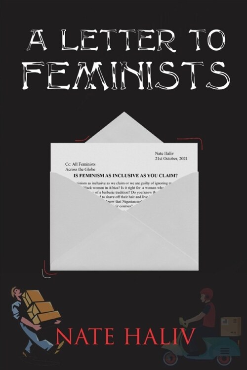 A Letter to Feminists (Paperback)