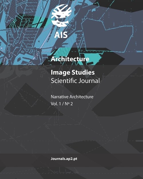 AIS - Architecture Image Studies Scientific Journal: Narrative Architecture (Paperback)