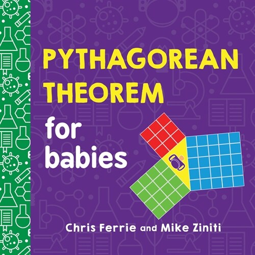 Pythagorean Theorem for Babies (Board Books)