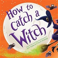 How to Catch a Witch (Hardcover)