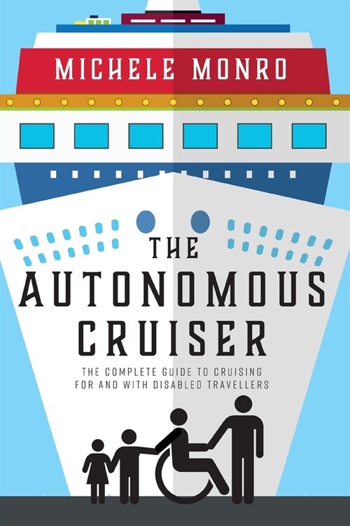 The Autonomous Cruiser (Paperback)