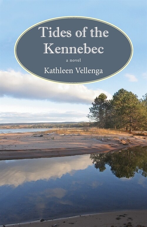 Tides of the Kennebec (Paperback)