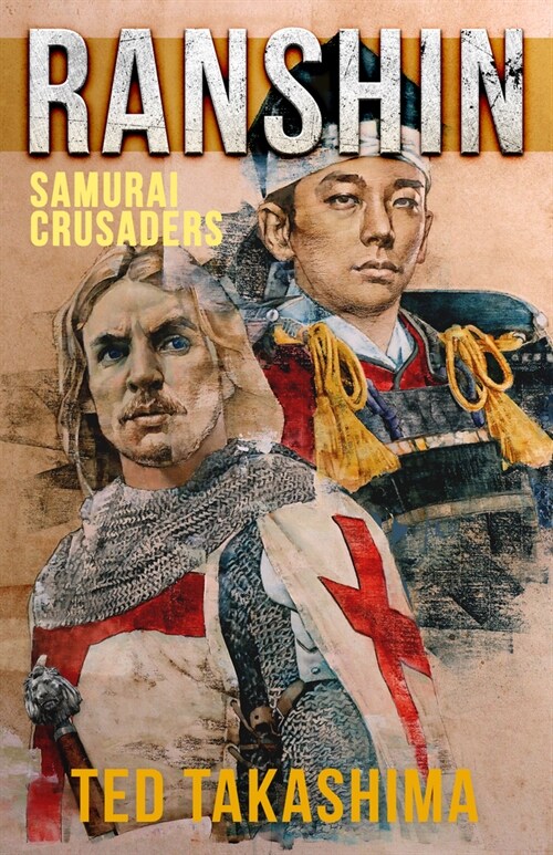 Ranshin: Samurai Crusaders (Paperback)