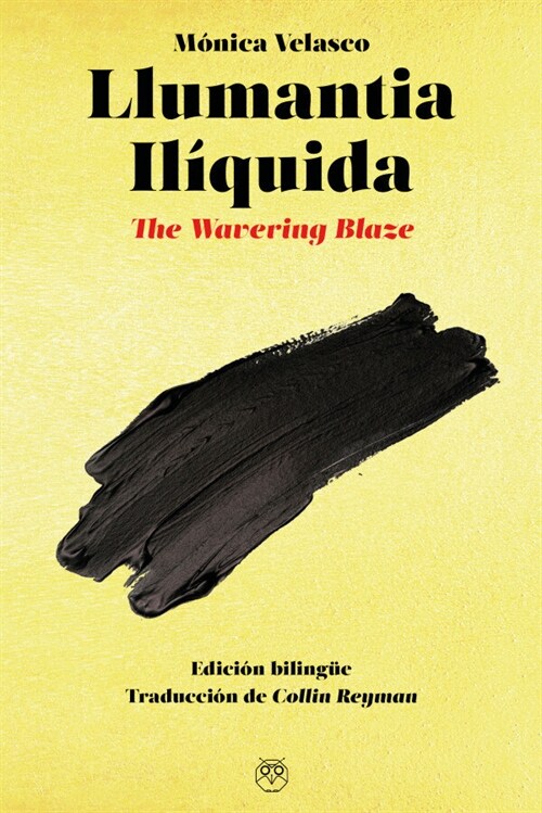 LLUMANTIA ILIQUIDA / THE WARERING BLAZE (Paperback)