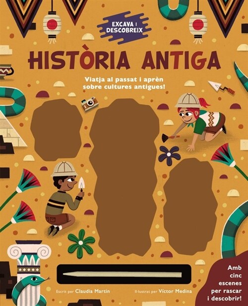 EXCAVA I DESCOBREIX HISTORIA ANTIGA (Book)
