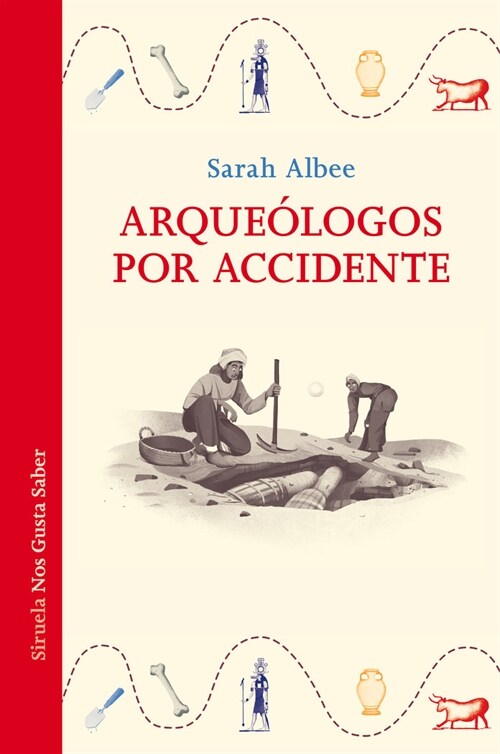 ARQUEOLOGOS POR ACCIDENTE (Paperback)