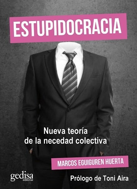 Estupidocracia (Paperback)