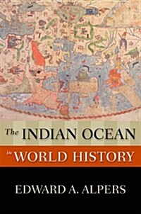 The Indian Ocean in World History (Paperback)