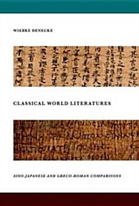 Classical World Literatures (Hardcover)