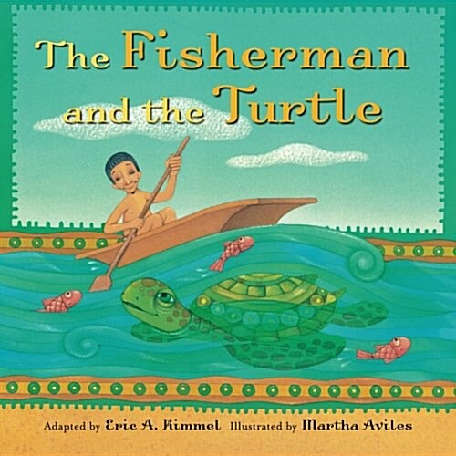 The Fisherman and the Turtle (Paperback)