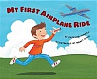 [중고] My First Airplane Ride (Paperback)