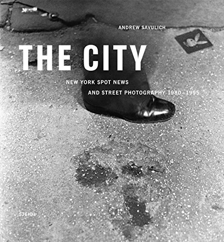 Andrew Savulich: The City (Hardcover)