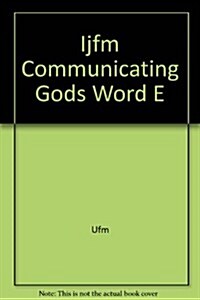Ijfm Communicating Gods Word E (Paperback)