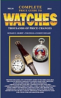 Complete Price Guide to Watches (Paperback, 2014)