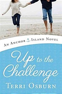 Up to the Challenge (Paperback)