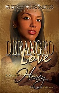Deranged Love (Paperback)