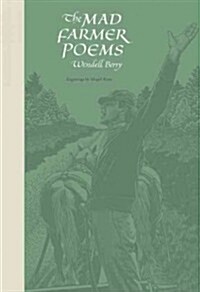 The Mad Farmer Poems (Paperback)