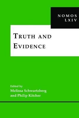 Truth and Evidence: Nomos LXIV (Hardcover)