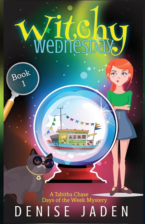 Witchy Wednesday: A Paranormal Cozy Mystery (Paperback)