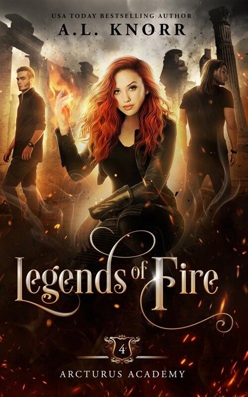 Legends of Fire: A Young Adult Fantasy (Paperback)