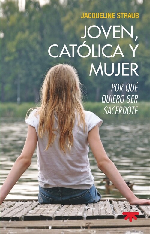 JOVEN CATOLICA Y MUJER (Book)