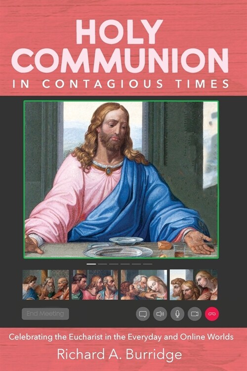Holy Communion in Contagious Times (Paperback)